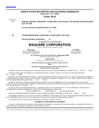 BSQUARE CORPORATION (Exact Name of Registrant As Specified in Its Charter) Washington 91-1650880 (State Or Other Jurisdiction of (I.R.S