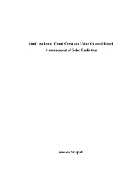 Study on Local Cloud Coverage Using Ground-Based Measurement of Solar Radiation