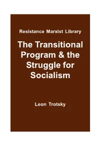 The Transitional Program & the Struggle for Socialism