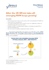 After the 3D Xpoint Take-Off, Emerging NVM Keeps Growing1