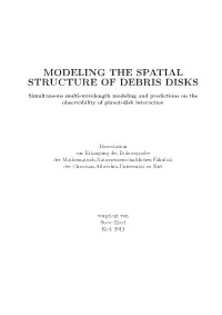 Modeling the Spatial Structure of Debris Disks
