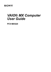 VAIO® MX Computer User Guide