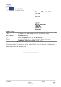 14365/15 PR/Cr DG D 1 a Delegations Will Find Attached a Letter and The