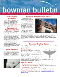 Office Space Available Runway 24 Approach Update Snow Removal