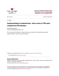 Symptomatology of Endometriosis : with a Survey of 788 Cases Compiled from the Literature