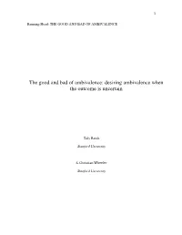 The Good and Bad of Ambivalence