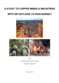 A Study to Copper Mines & Industries with an Outlook