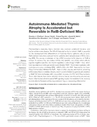 Autoimmune-Mediated Thymic Atrophy Is Accelerated but Reversible in Relb-Deficient Mice