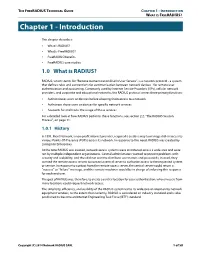 FREERADIUS TECHNICAL GUIDE CHAPTER 1 - INTRODUCTION WHAT IS FREERADIUS? Chapter 1 - Introduction