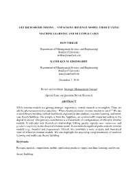 Get Rich Or Die Trying… Unpacking Revenue Model Choice Using