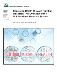 Improving Health Through Nutrition Research: an Overview of the U.S
