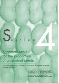 Jechnical Basis for the Production Ofgroundnutseeds