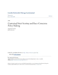 Contextual Strict Scrutiny and Race-Conscious Policy Making Angelo N