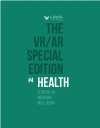 Laval Virtual's Missions Are to Gather, Inspire and Valorize Involved in This Study