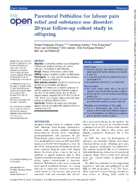 Parenteral Pethidine for Labour Pain Relief and Substance Use Disorder: 20-Year Follow-Up Cohort Study in Offspring