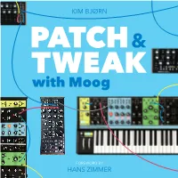 PATCH & TWEAK with Moog