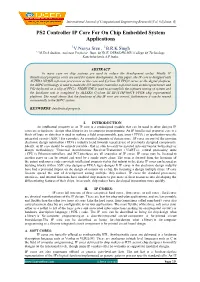 PS2 Controller IP Core for on Chip Embedded System Applications