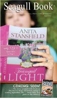 Save 20% See Page 3 Dear Friends, This Year We Have Enjoyed Many Days of Summertime Fun