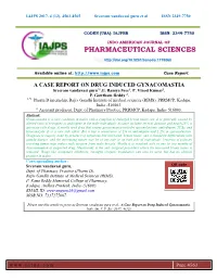 A CASE REPORT on DRUG INDUCED GYNACOMASTIA Sreeram Vandavasi Guru*1,G
