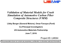Validation of Material Models for Crash Simulation of Automotive Carbon Fiber Composite Structures (VMM)