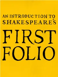 An Introduction to William Shakespeare's First Folio