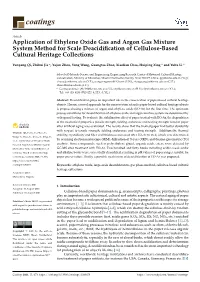 Application of Ethylene Oxide Gas and Argon Gas Mixture System Method for Scale Deacidiﬁcation of Cellulose-Based Cultural Heritage Collections