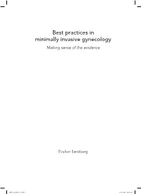 Best Practices in Minimally Invasive Gynecology Making Sense of the Evidence
