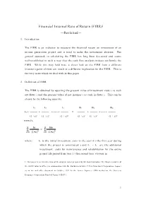 Financial Internal Rate of Return (FIRR)1 －Revisited－
