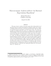 Macroeconomic Analysis Without the Rational Expectations Hypothesis∗