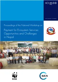 Payment for Ecosystem Services: Opportunities and Challenges in Nepal About ICIMOD