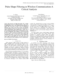 Pulse Shape Filtering in Wireless Communication-A Critical Analysis