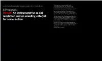 8 Proposals: Design: an Instrument for Social Revelation and an Enabling