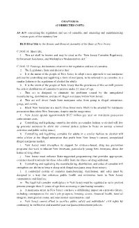 CHAPTER 16 (CORRECTED COPY) an ACT Concerning the Regulation and Use of Cannabis, and Amending and Supplementing Various Parts O
