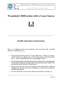 Fraunhofer Diffraction with a Laser Source