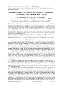 Structural Capacity and Failure Mechanisms of Transmission Towers Under High Intensity Wind Loading