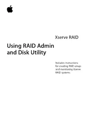 Using RAID Admin and Disk Utility