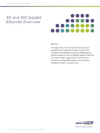 40 and 100 Gigabit Ethernet Overview
