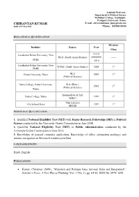 CHIRANTAN KUMAR E-Mail: Chirantankumar.Jnu@Gmail.Com DOB: 25Th Feb 1983 Phone: 8130415330
