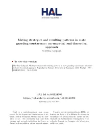 Mating Strategies and Resulting Patterns in Mate Guarding Crustaceans : an Empirical and Theoretical Approach Matthias Galipaud