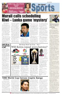 Murali Calls Scheduling Kiwi – Lanka Game 'Mystery'
