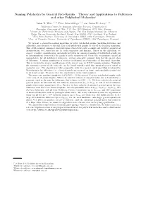 Naming Polyhedra by General Face-Spirals – Theory and Applications to Fullerenes and Other Polyhedral Molecules∗