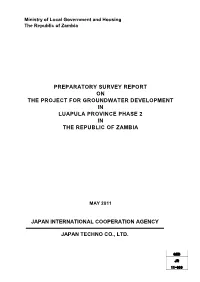 Preparatory Survey Report on the Project for Groundwater Development in Luapula Province Phase 2 in the Republic of Zambia