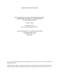 The Labor Demand Curve Is Downward Sloping: Reexamining the Impact of Immigration on the Labor Market