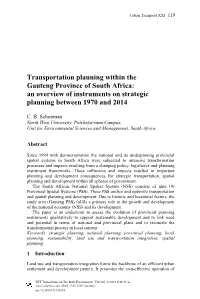 Transportation Planning Within the Gauteng Province of South Africa: an Overview of Instruments on Strategic Planning Between 1970 and 2014