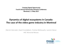 Dynamics of Digital Ecosystems in Canada: the Case of the Video Game Industry in Montreal