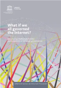 What If We All Governed the Internet?