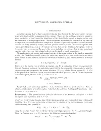 LECTURE 15: AMERICAN OPTIONS 1. Introduction All of the Options That