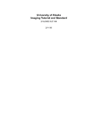 University of Alaska Imaging Standards