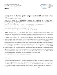 Comparison of RO Tropopause Height Based on Different