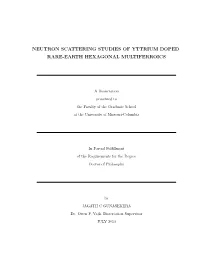 Neutron Scattering Studies of Yttrium Doped Rare-Earth Hexagonal Multiferroics